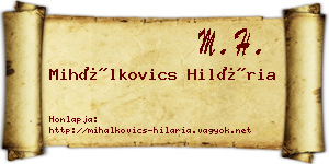 Mihálkovics Hilária névjegykártya
